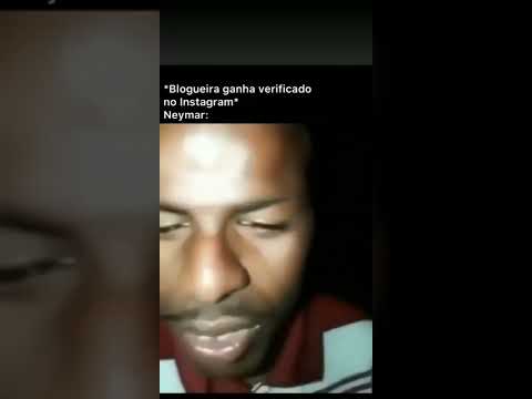 BLOGUEIRA GANHA VERIFICADO NO INSTAGRAM/ NEYMAR: KKKKKKKKKKKKKKKK #shorts#humor#comedia