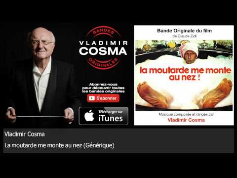 Vladimir Cosma - La moutarde me monte au nez - Générique - BO du Film La Moutarde Me Monte Au Nez!