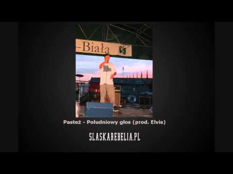Pasteż - Południowy głos [Śląska Rebelia vol.1]