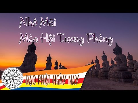 Nhớ mãi mùa hội tương phùng