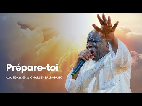 PREPARE-TOI ! Ev. CHARLES TALINGANO