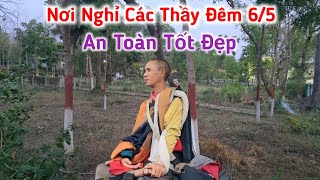 Đã Tìm Được Nơi Nghỉ An Toàn Cho Quý Thầy Tốt  Đẹp Bình An