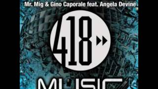 Mr Mig & Gino Caporale ft Angela Devine - Weekend (Kue Club Remix)