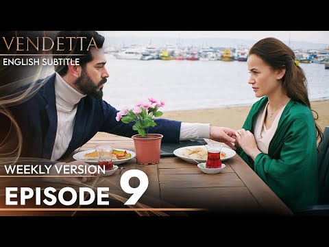 Vendetta - Episode 9 Long Version | English Subtitled (Kan Cicekleri)