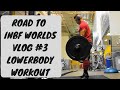 ROAD TO INBF WORLDS| VLOG #3