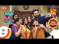 Wagle Ki Duniya Ep 40 Full Episode 2nd April 2021