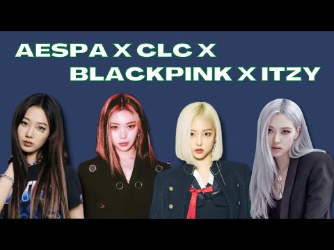 AESPA / BLACKPINK / CLC / ITZY MASHUP - Savage x DDU-DU DDU-DU x Me x Mafia In the morning