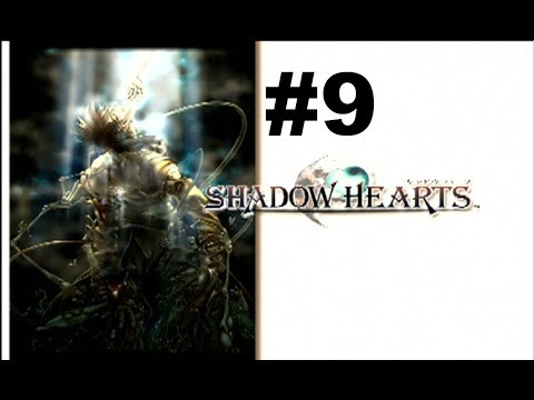Let's Play Shadow Hearts #9 - Medicine Man