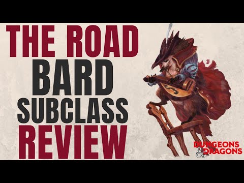 College of the Road Bard Subclass Review (Humblewood) - D&D 5e Subclass Series