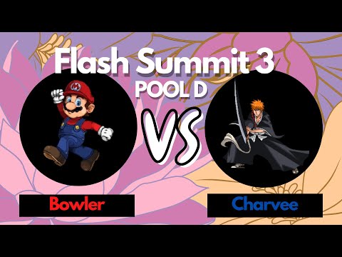 Flash Summit 3: Pool D - Bowler (Mario) vs Charvee (Marth, Ichigo)