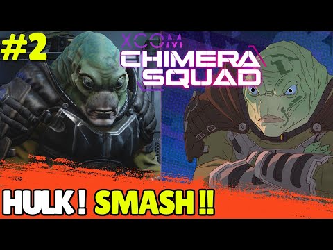 XCOM: Chimera Squad - BIG DADDY AXIOM JOINED THE SQUAD - Part #2