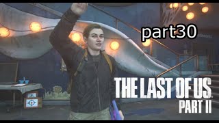 そのための拳『ラストオブアス2』初見実況プレイpart30