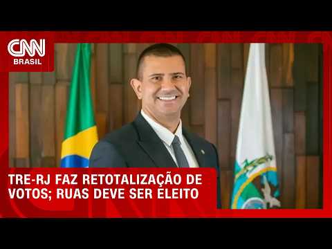TRE-RJ retotaliza votos neste sábado (10) e deve confirmar vitória de Ruas | CNN AGORA