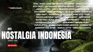 Download lagu Hits Nostalgia Indonesia 2000an | ST12, Peterpan, Pilot, Geisha, D'MASIV–Lagu Terbaik Sepanjang Masa mp3