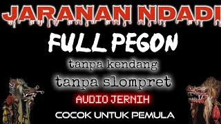Download lagu Jaranan Ndadi FULL PEGON Terbaru tanpa kendang tanpa slompret ~ cocok untuk belajar mp3