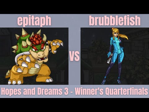 epitaph (Bowser) vs. brubblefish (ZSS) - SSF2 Winner's Quarters - Hopes and Dreams 3