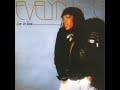 Evelyn Champagne King - The Best Is Yet To Come