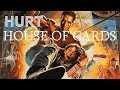 HURT- HOUSE OF CARDS (Last Action Hero Mashup)