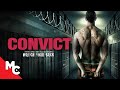 Convict | Full Movie | Action Prison Drama | Movie Central