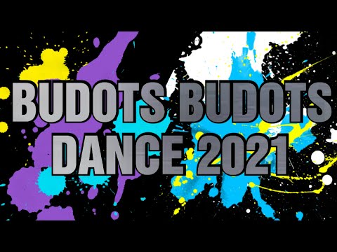 BEST BUDOTS BUDOTS DANCE 2025 TUDO HATAW