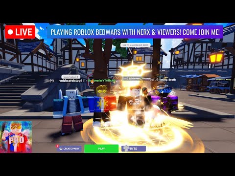 PLAYING ROBLOX BEDWARS WITH NERX & VIEWERS! JOIN ME! | 325?
