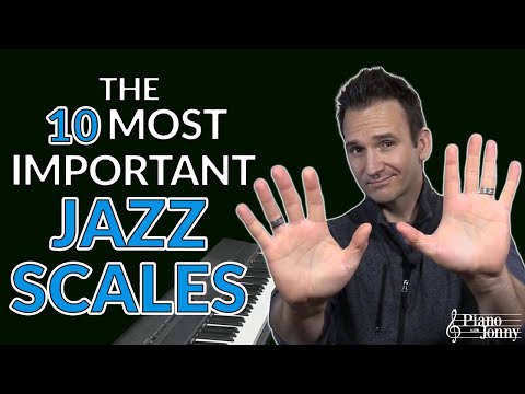 The 10 Most Important Jazz Scales