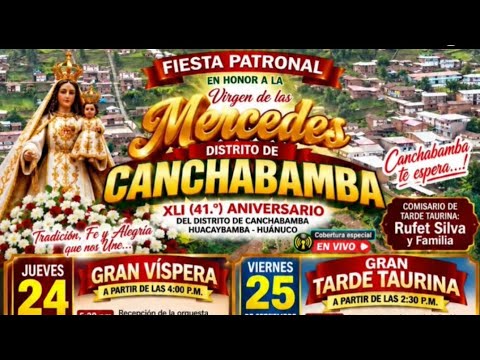 Fiesta Patronal de Canchabanba- Huacaybamba - Huánuco 🇵🇪