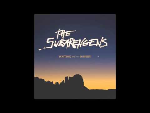 The Swearengens - Tonight, You'll Be Breaking