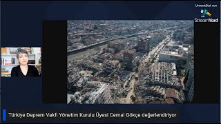 6 Şubat depremlerinde neden çok sayıda can kaybı yaşandı? Deprem Vakfı Üyesi Cem