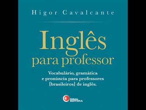 Inglês para professor - Higor Cavalcante