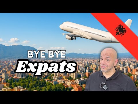 Albania:  Reasons Expats Leave!