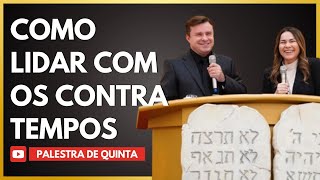 COMO LIDAR COM OS CONTRATEMPOS