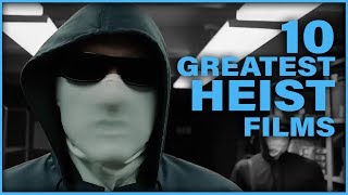 Top 10 Heist Movies of All Time