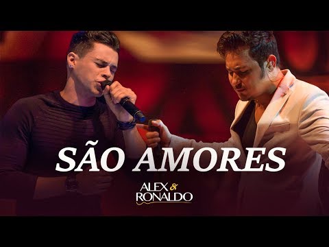 Alex e Ronaldo - São Amores - Dvd Oficial 2017