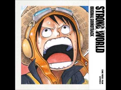 One Piece   Movie 10   Strong World Original Soundtrack 17   Senseikougeki   Kodou no volume wo ager