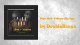 Papa God - DoubleBangz
