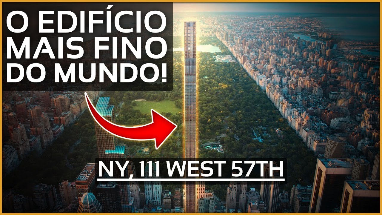Steinway Tower - O edifício que desafia as leis da física