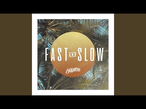 Fast And Slow