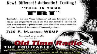 Download lagu This Is Your FBI, Old Time Radio Show, 451005 The Strange Extortion mp3