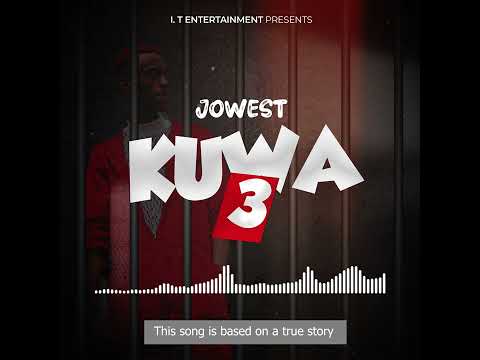 Jowest - Kuwa 3  (official music audio)
