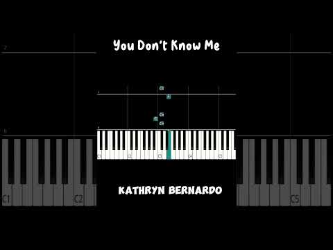 You Dont Know Me - Kathryn Bernardo