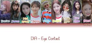 DIA (다이아) – Eye Contact (아이컨택) Lyrics (Han|Rom|Eng|COLOR CODED)