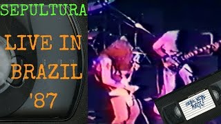 Sepultura Live in Brazil November 1987 Concert