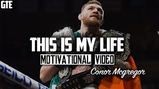 Conor McGregor - This Is My Life [HD]