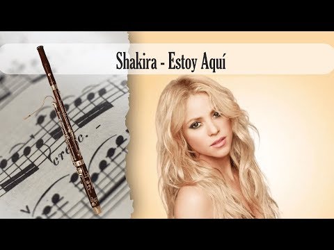 Partitura Shakira - Estoy Aquí Fagot