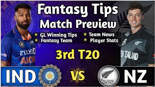 IND vs NZ 3rd T20I Dream11 Fantasy Cricket Tips, IND vs NZ Dream 11, India vs New Zealand Dream11