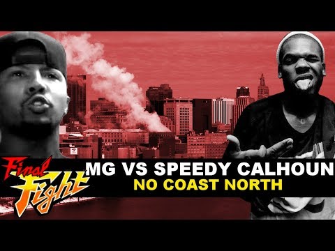 Speedy Calhoun vs MG - No Coast North | Final Fight 2
