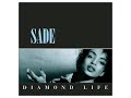 Sade - I Will Be Your Friend