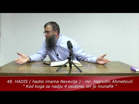 48.HADIS -  Kod koga se nadju ove 4 osobine, on je licemjer - mr.  Hajrudin Ahmetović