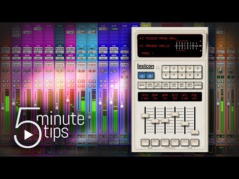 5-Minute UAD Tips: Lexicon 480L Digital Reverb & Effects